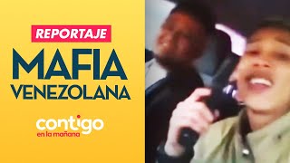 REPORTAJE  Así opera la peligrosa mafia venezolana en Chile  Contigo en la Mañana [upl. by Daryn460]