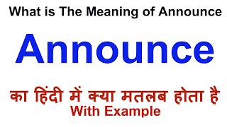 Announce Meaning in Hindi  Announce Definition  Announce Ka Matlab Kya Hota Hai  Announce Hindi [upl. by Lanrev]