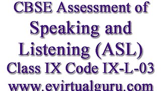 CBSE Assessment of Speaking and Listening ASL Class IX Code IXL03 For Class 9 Audio 02 [upl. by Enirahtak]