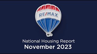 REMAX National Housing Report November 2023 [upl. by Yltneb]