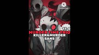 Murder time trio vs Bad time trio whoisstrogest edit undertaleau [upl. by Hobey780]