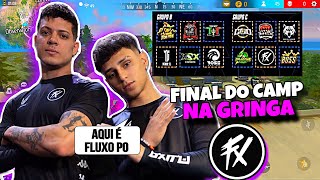 CEROL e NOBRU na FINAL DO CAMP GRINGO REPRESENTANDO O FLUXO [upl. by Rains]