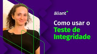 Como usar o Teste de Integridade [upl. by Satterfield303]