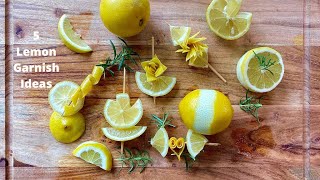 5 lemon garnish ideas [upl. by Hashimoto]