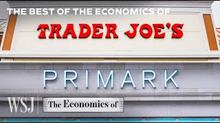 The Business Strategies Behind Trader Joe’s Primark Chipotle and More  WSJ The Economics Of [upl. by Ogdan358]