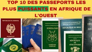 Classement top 10 des passeports les plus puissants en Afrique de louest [upl. by Einhorn]