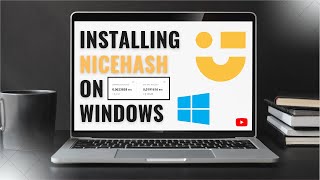 Installing Nicehash on Windows  Step By Step Tutorial [upl. by Ladnar]