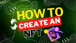 How to Create an NFT [upl. by Tray236]