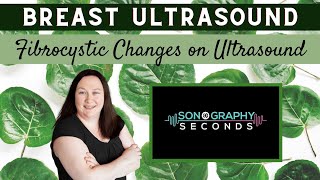 Breast Ultrasound Fibrocystic Changes Sonography in Seconds Series [upl. by Tatum]