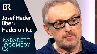 Josef Hader über quotHader on Icequot  BR Kabarett amp Comedy [upl. by Ecniv]