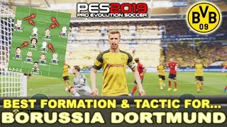 PES 2019  Best Formation amp Tactic for Borussia Dortmund [upl. by Racso]