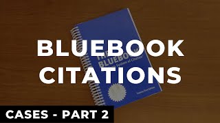 Bluebook Citations Cases  Part 2  Law Review Write On Example [upl. by Krell807]