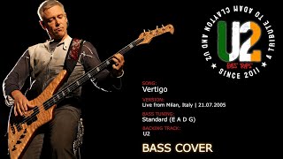 U2  Vertigo Live from Milan Italy 21072005 Bass Cover [upl. by Dinny]