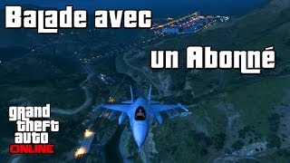 GTA Online Petite Balade Avec un Abonné FR [upl. by Merriam380]