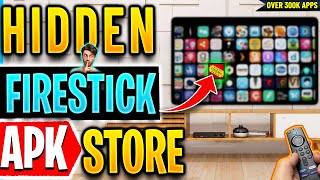 🔴 Hidden Firestick APK Store With 300K Apps [upl. by Glanville970]