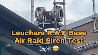 Leuchars RAF Base Leuchars Station Air Raid Siren Test 🛩️🔊🤩 [upl. by Hteik]