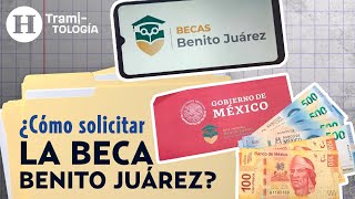 Beca Benito Juárez ¿Qué documentos necesito para inscribir a mi hijo  Tramitología [upl. by Levey]