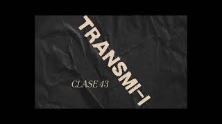 Clase 43 TransmiI [upl. by Cristine]