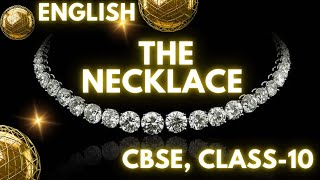 The Necklace  Guy De Maupassant  Full  हिंदी में  Explained   Class 10 The Necklace English [upl. by Timothea]