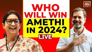 LIVE Who Will Win Amethi In 2024  Lok Sabha 2024 Elections  Rahul Gandhi Vs Smriti Irani LIVE [upl. by Iover532]