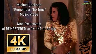 Michael Jackson  Remember The Time Official Music Video in actual 4K 60fps [upl. by Dibb]