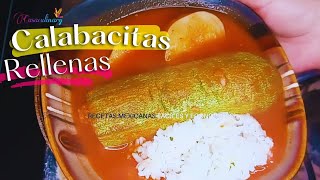 Calabacitas RELLENAS de CARNE MOLIDA Una Receta Mexicana Fácil y Economica [upl. by Edialeda]