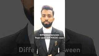 Difference between Rpe Case and POCSO cases advocate lawyer shorts ytshorts law ratantata [upl. by Arahsak]