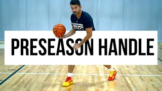 FULL COURT PRESEASON HANDLE WORKOUT [upl. by Ykceb235]