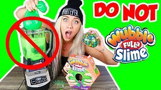 DO NOT BLEND WUBBLE BUBBLE FULLA SLIME IN A BLENDER OMG  NICOLE SKYES [upl. by Yeslehc]