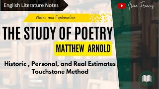 The Study of Poetry  by Matthew Arnold  Touchstone Method  3 Estimates  IRENE FRANCIS [upl. by Ycal]