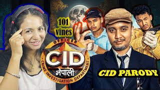 REACTING TO NEPALI CID PARODY BY 101vines [upl. by Andrus]