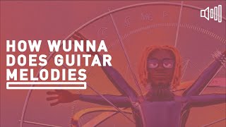 How Gunna  Wunna Does Guitar Melodies [upl. by Tessler]