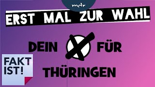 Erst mal zur Wahl  Dein Kreuz für Thüringen  Fakt ist  MDR [upl. by Samoht839]