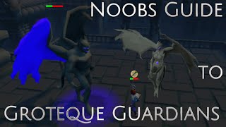 Noobs guide to Grotesque Guardians by a Noob [upl. by Hogg]