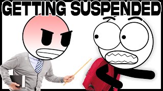 Getting Suspended From School [upl. by Elletnuahs]