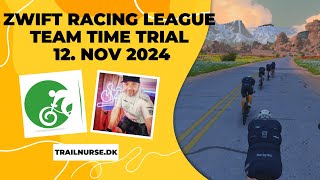 Zwift Racing League  Team Time Trial  12 november 2024 [upl. by Odnalor592]