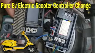 Pure Ev Electric Scooter Controller Change Pure ev Epluto 7G Motor Controller Controller Problem [upl. by Latreece]