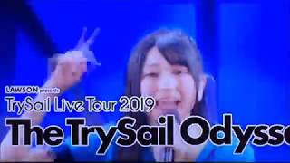 TrySail Live Tour 2019 quotThe TrySail Odysseyquot 広島公演CM [upl. by Arnon]