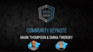 Community Keynote  Mark Thompson amp Emma Twersky  ngconf 2022 [upl. by Anaiad]