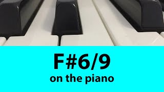 Learn To Play F69 Chord On Piano Easy Tutorial For Beginners  Music Simply Understood [upl. by Zales]