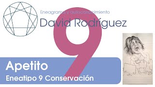 Eneatipo 9 Subtipo Conservación Apetito [upl. by Pepin534]