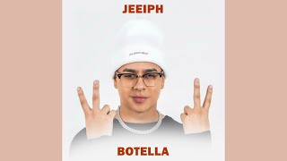 Jeeiph  Botella Audio Oficial [upl. by Wane]