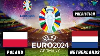 Poland vs Netherlands Live Stream UEFA Euro 2024 Commentary Score amp Highlights [upl. by Nemad]