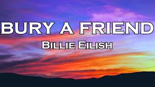 Billie Eilish  bury a friend Lyrics [upl. by Biebel890]