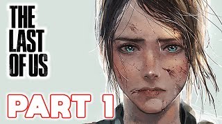 The Last of Us Remastered  Gameplay Walkthrough  Part 1 [upl. by Nywnorb]