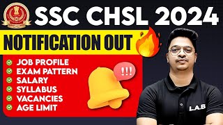 SSC CHSL NOTIFICATION 2024🔥 SSC CHSL JOB PROFILE EXAM PATTERN SALARY SYLLABUS AGE VACANCY [upl. by Dleifrag]