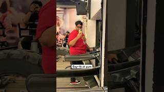 Gym Day16  Transformation Journey Fat To Fit Workout shorts weightloss fattofit gym fatloss [upl. by Angelo]