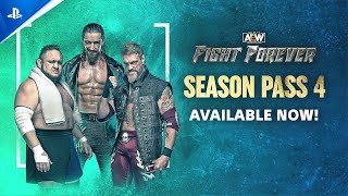 AEW Fight Forever  Season 4 Pass Trailer  PS5 amp PS4 Games [upl. by Ariamoy392]