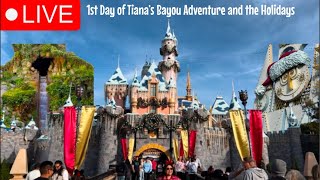 🔴LIVE at Disneyland for 1st Day of Tiana’s Bayou Adventure and the Holidays [upl. by Fechter11]