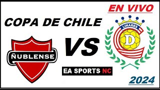 🔴Ñublense vs Linares Unido en vivo  Octavos de Final  Vuelta  Copa de Chile [upl. by Xyno]